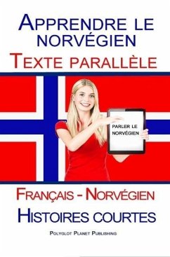 Cover Apprendre le norvégien - Texte parallèle - Histoires courtes (Français - Norvégien) (eBook, ePUB)