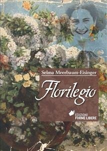 Florilegio (eBook, ePUB) - Meerbaum-Eisinger, Selma