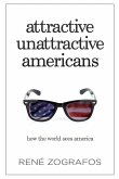 Attractive Unattractive Americans