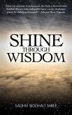 Shine Through Wisdom