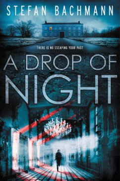 A Drop of Night - Bachmann, Stefan