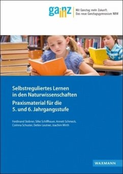 Selbstreguliertes Lernen in den Naturwissenschaften