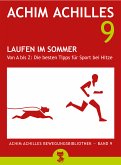 Laufen im Sommer (Achim Achilles Bewegungsbibliothek Band 9) (eBook, ePUB)