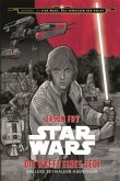 Star Wars: Die Waffe eines Jedi - Ein Luke Skywalker Abenteuer / Journey to Star Wars: Das Erwachen der Macht Bd.2