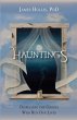 Hauntings - Dispelling the Ghosts Who... - Bild 1