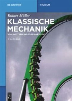 Klassische Mechanik - Müller, Rainer