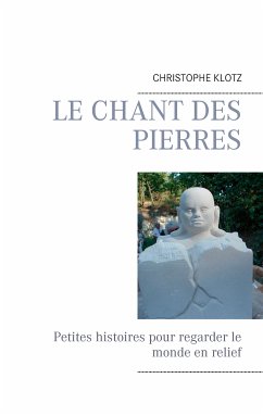 Le chant des pierres (eBook, ePUB)