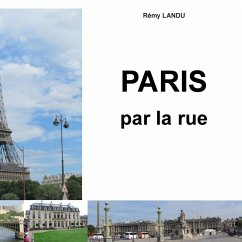Paris par la rue (eBook, ePUB) - Landu, Rémy
