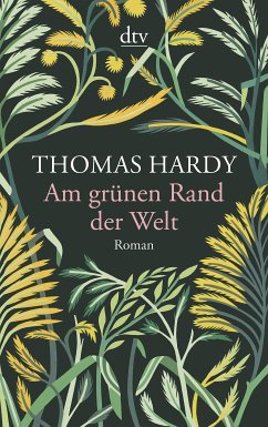 Am grünen Rand der Welt (eBook, ePUB) - Hardy, Thomas