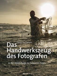 Das Handwerkszeug des Fotografen (eBook, ePUB) - Duchemin, David