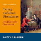 Lessing und Moses Mendelssohn (Ungekürzt) (MP3-Download)