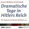 Dramatische Tage in Hitlers Reich... - Bild 1