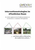 Interventionsstrategien im öffentlichen Raum (eBook, PDF)