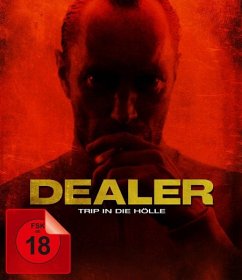 Dealer - Trip in die Hölle