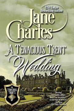 A Tenacious Trents Wedding (eBook, ePUB) - Charles, Jane