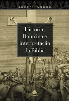 Cover História e doutrina e interpretação da bíblia (eBook, ePUB)