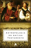 Antropologia do Antigo Testamento (eBook, ePUB)