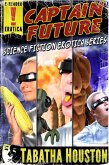 Captain Future Science Fiction Erotica Series (eBook, ePUB)