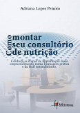 Como Montar Seu Consultório de Nutrição (eBook, ePUB)