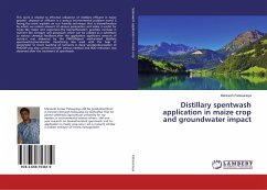 Distillary spentwash application in maize crop and groundwater impact