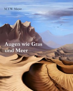 Augen wie Gras und Meer (eBook, ePUB) - Mayer, M.T.W.