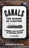 Canals: The Making of a Nation (eBook, ePUB)