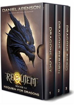 Requiem for Dragons: The Complete Trilogy (World of Requiem) (eBook, ePUB) - Arenson, Daniel