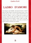 Ladro d'Amore (eBook, ePUB)