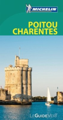 Michelin Le Guide Vert Poitou, Charente