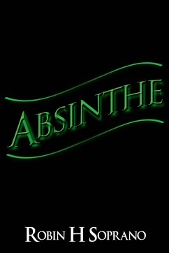 Absinthe - Soprano, Robin H