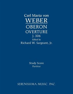 Oberon Overture, J.306 - Weber, Carl Maria Von