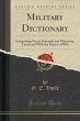 Military Dictionary - Voyle, G. E.