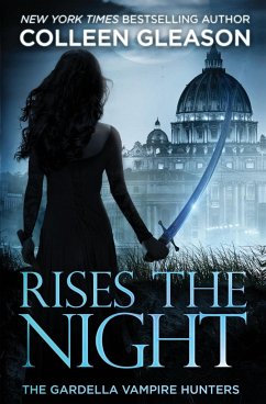 Rises the Night - Gleason, Colleen