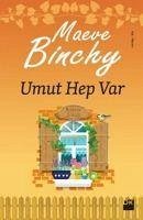 Umut Hep Var - Binchy, Maeve