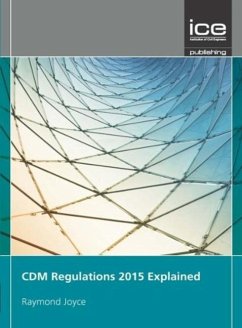 CDM Regulations 2015 Explained - Joyce, Raymond