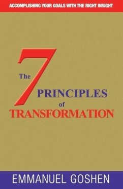 THE 7 PRINCIPLES OF TRANSFORMATION - Emmanuel, Goshen