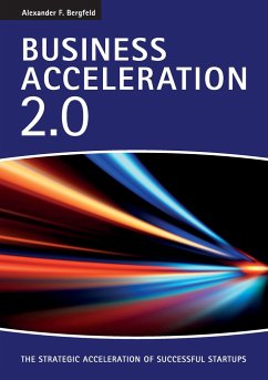 Business Acceleration 2.0 - Bergfeld, Alexander F.