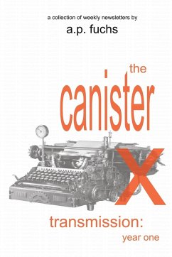 The Canister X Transmission - Fuchs, A. P.