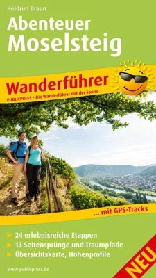 Wanderführer Abenteuer Moselsteig - Braun, Heidrun