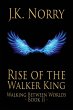 Rise of the Walker King - Bild 1