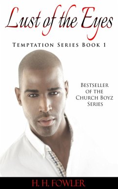 Cover Lust of the Eyes (Temptation Series - Book 1) (eBook, ePUB)