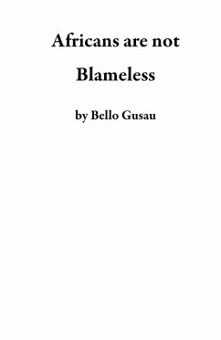 Cover Africans are not Blameless (eBook, ePUB)