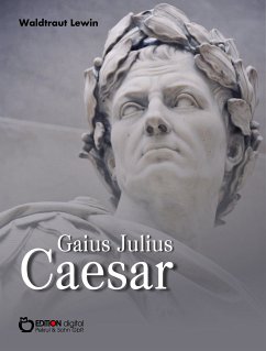 Gaius Julius Caesar (eBook, PDF) - Lewin, Waldtraut