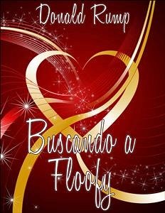 Buscando a Floofy (eBook, ePUB) - Rump, Donald