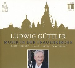 Musik In Der Frauenkirche - Güttler,Ludwig
