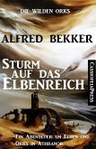 Sturm auf das Elbenreich / Die wilden Orks Bd.4 (eBook, ePUB)