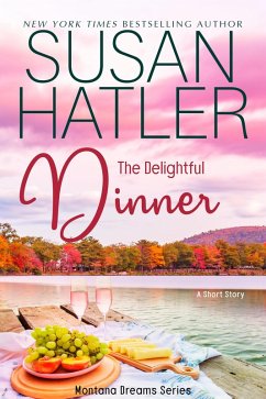 The Delightful Dinner (Montana Dreams, #2) (eBook, ePUB) - Hatler, Susan