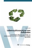 Lebenszyklusanalyse von Gebäuden