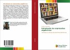 Introdução às expressões algébricas: Introdução às expressões algébricas: