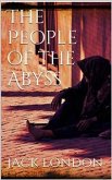 The People of the Abyss (new classics) (eBook, ePUB)